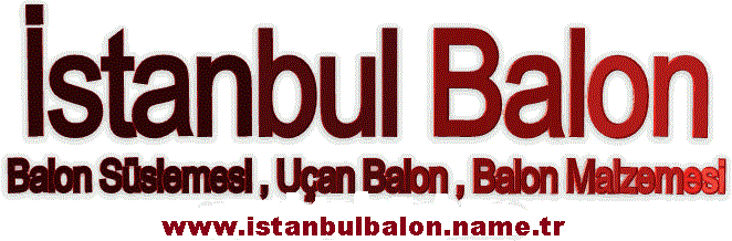 istanbul balon s�slemesi